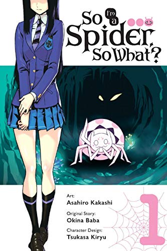Cover of "So I'm a Spider, So What?" Vol. 1