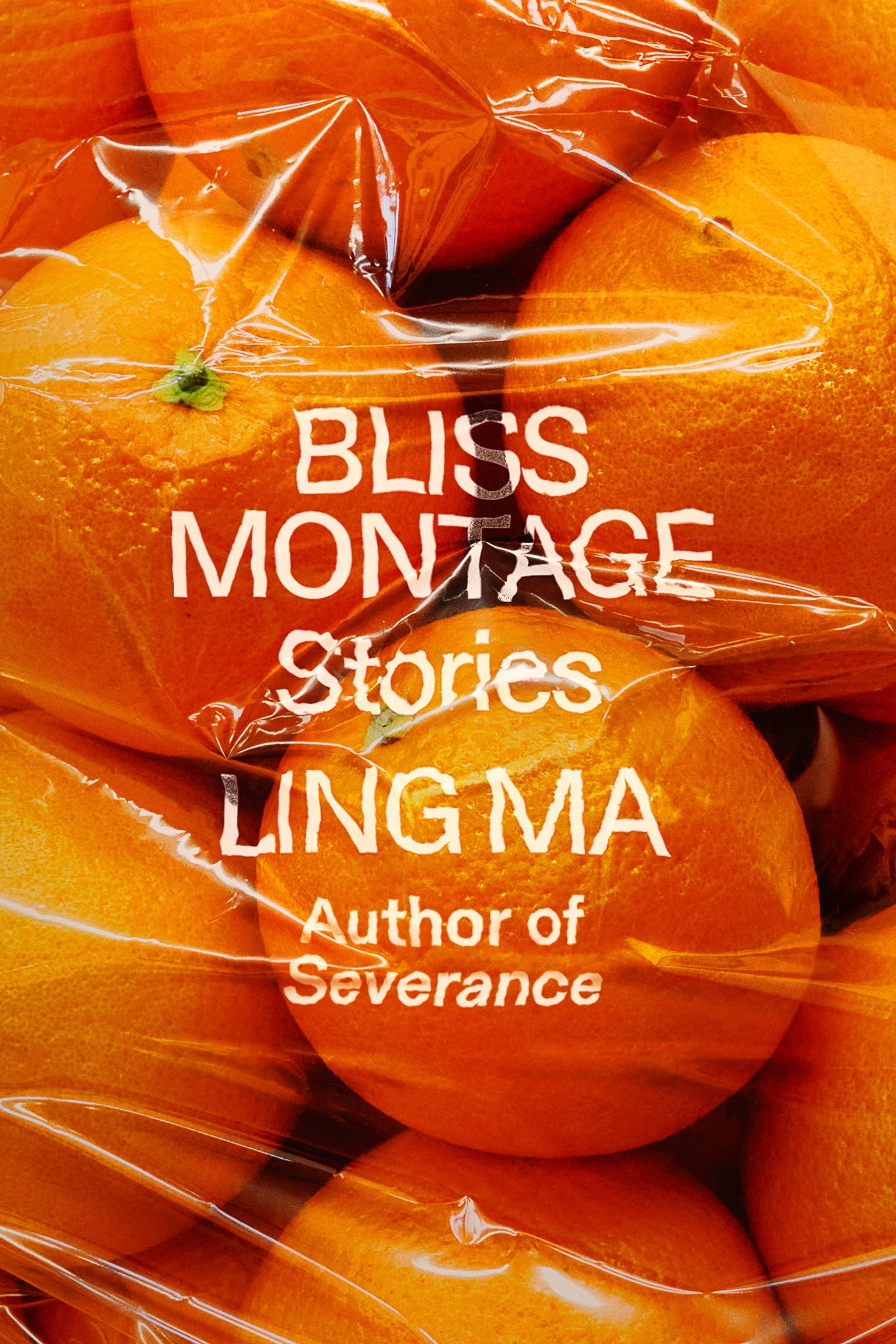 Cover of the book Bliss Montage by Ling Ma