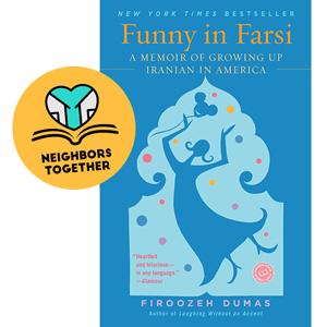 Cover of "Funny in Farsi" plus Neighbors Together logo