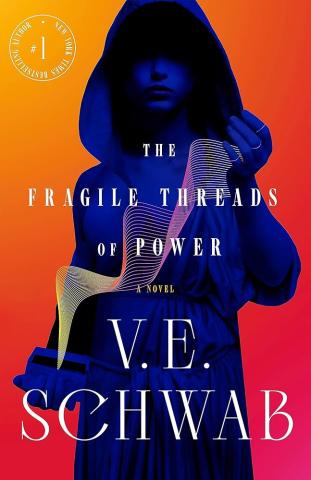 Book cover of The Fragile Threads of Power by V.E. Schwab.