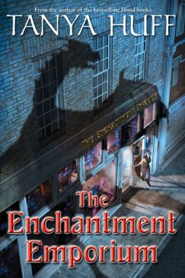 Book cover of The Enchantment Emporium by Tanya Huff