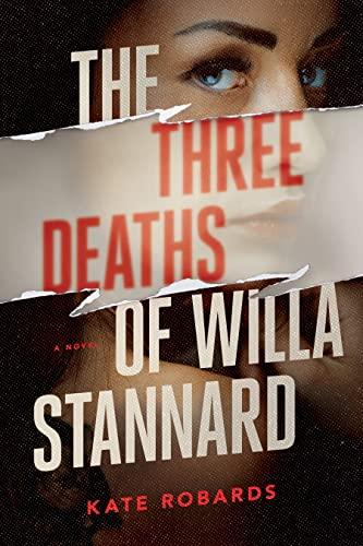 The Three Deaths of Willa Stannard