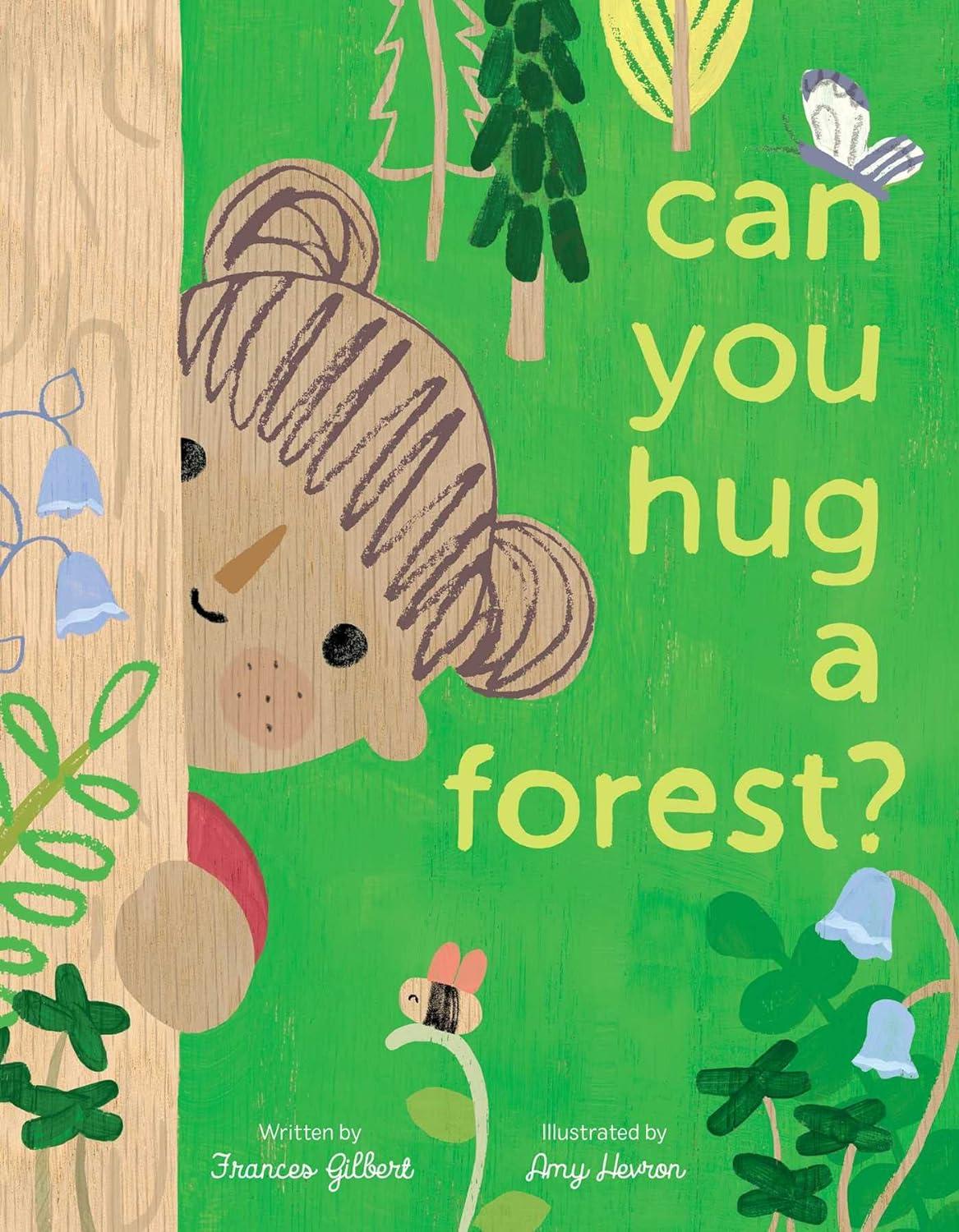 Can You Hug a Forest book cover